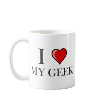 I love my Geek Mugs