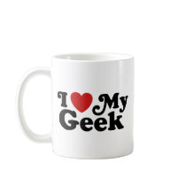 I Love My Geek Mug