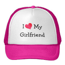 I Love My Girlfriend Hat