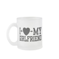 I Love My Girlfriend Mug