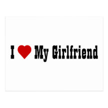 I Love My Girlfriend (v4) Postcard