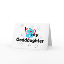 I Love My Goddaughter - Autism Greeting Cards