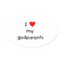 I Love My Godparents Oval Sticker