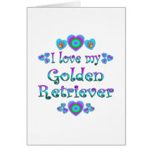 I Love My Golden Retriever Card