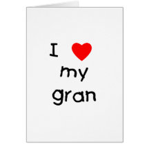 I love my gran cards