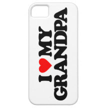 I LOVE MY GRANDPA iPhone 5 CASES