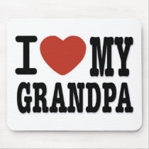 I LOVE MY GRANDPA MOUSE PAD