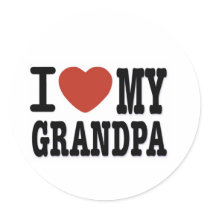 I LOVE MY GRANDPA ROUND STICKER