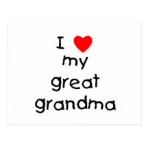 I love my great grandma postcard