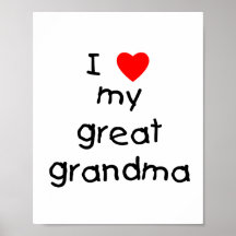 I love my great grandma print