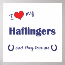 I Love My Haflingers (Multiple Horses) Poster