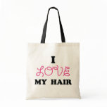 I love my hair bag