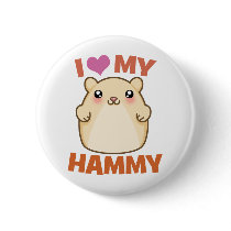 I Love My Hammy Button