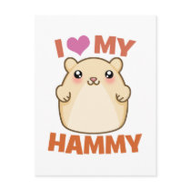 I Love My Hammy Post Cards