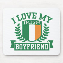 I Love My Irish Boyfriend Mousepad