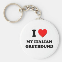 I Love My Italian Greyhound Keychains