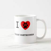 I LOVE MY ITALIAN GREYHOUNDS COFFEE MUG