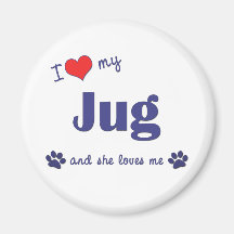 I Love My Jug (Female Dog) Fridge Magnets