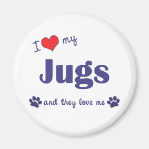 I Love My Jugs (Multiple Dogs) Fridge Magnets