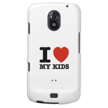 I love my Kids Galaxy Nexus Cover