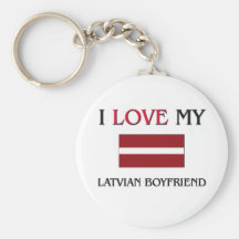 I Love My Latvian Boyfriend Key Chains