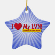I LOVE MY LVN VALENTINE  LICENSED VOCATIONAL NURSE ORNAMENTS