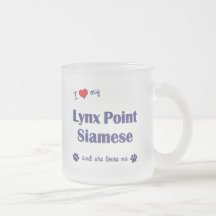 I Love My Lynx Point Siamese (Female Cat) Mug