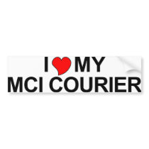 I Love My MCI Courier Bumper Sticker