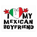 I Love My Mexican Boyfriend Post Cards
