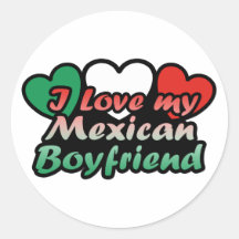 I Love My Mexican Boyfriend Round Stickers
