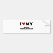 I Love My Middle School Teacher Bumper Sticker