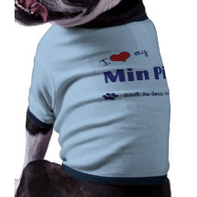 I Love My Min Pin (Male Dog) Doggie Tee Shirt