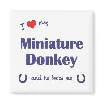 I Love My Miniature Donkey (Male Donkey) Refrigerator Magnets