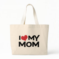 I Love My Mom Mother's Day Classic Tote Bag