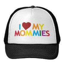 I love my Mommies Mesh Hat