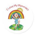 I Love My Mommies Stickers
