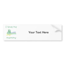 I love my mommy (green bear w/ star) bumper sticker