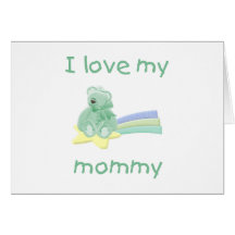 I love my mommy (green bear w/ star) card