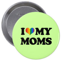 I LOVE MY MOMS PINS