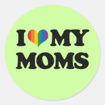 I LOVE MY MOMS STICKER
