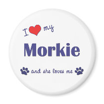 I Love My Morkie (Female Dog) Fridge Magnet