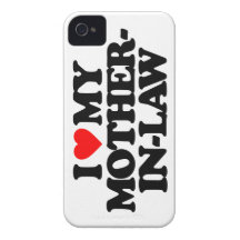 I LOVE MY MOTHER-IN-LAW iPhone 4 CASE