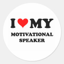 I Love My Motivational Speaker Sticker