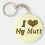 I love my mutt keychain