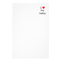 I love my nana custom stationery