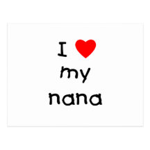 I love my nana post cards