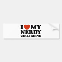 I Love My Nerdy Girlfriend Bumper Stickers