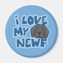 I Love My Newf Magnet