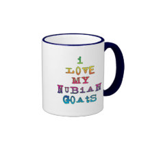 I Love My Nubian Goats Mug