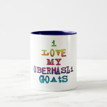 I Love My Oberhasli Goats Coffee Mug